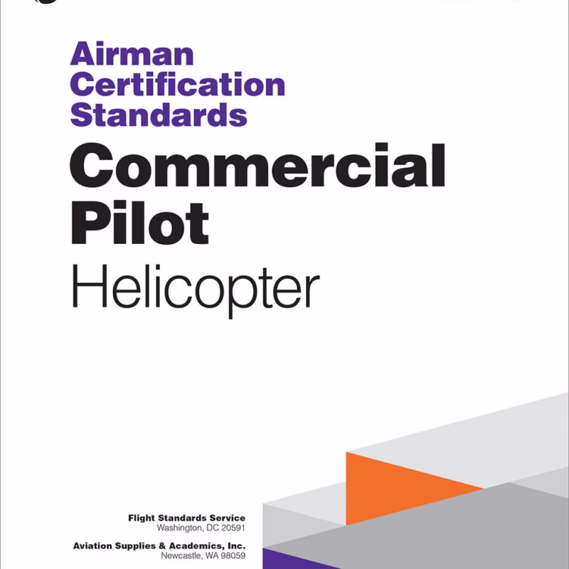ASA Commercial Pilot Rotorcraft Helicopter Airman Certification Standards (Softcover)