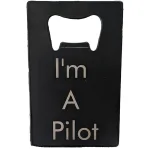 IM A Pilot Bottle Opener